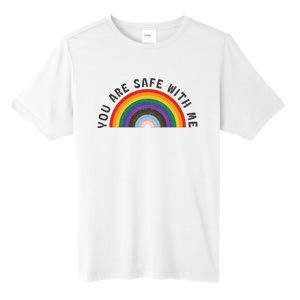 You Are Safe With Me You’Re Safe Lgbtq Pride Ally Rainbow Tall Fusion ChromaSoft Performance T-Shirt