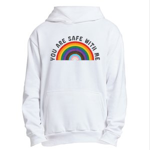 You Are Safe With Me You’Re Safe Lgbtq Pride Ally Rainbow Urban Pullover Hoodie