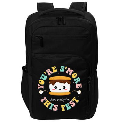 You Are Smore Than A Test Score State Test Day Teacher Impact Tech Backpack