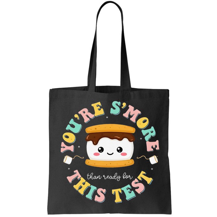 You Are Smore Than A Test Score State Test Day Teacher Bag