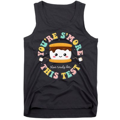 You Are Smore Than A Test Score State Test Day Teacher Tank Top