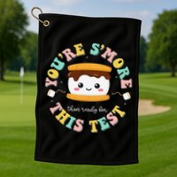 You Are Smore Than A Test Score State Test Day Teacher Golf Towel