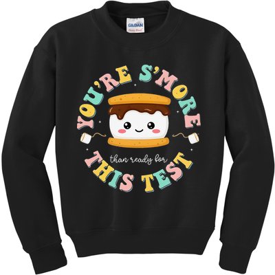 You Are Smore Than A Test Score State Test Day Teacher Kids Sweatshirt