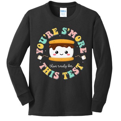 You Are Smore Than A Test Score State Test Day Teacher Kids Long Sleeve Shirt