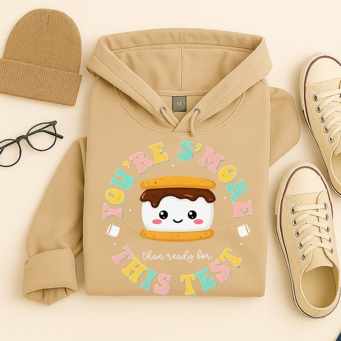 You Are Smore Than A Test Score State Test Day Teacher Hoodie