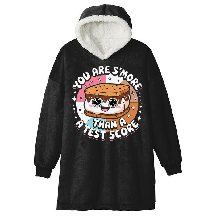 You Are Smore Than Ready For This Test Test Day Teacher Hooded Wearable Blanket