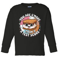 You Are Smore Than Ready For This Test Test Day Teacher Toddler Long Sleeve Shirt