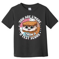 You Are Smore Than Ready For This Test Test Day Teacher Toddler T-Shirt