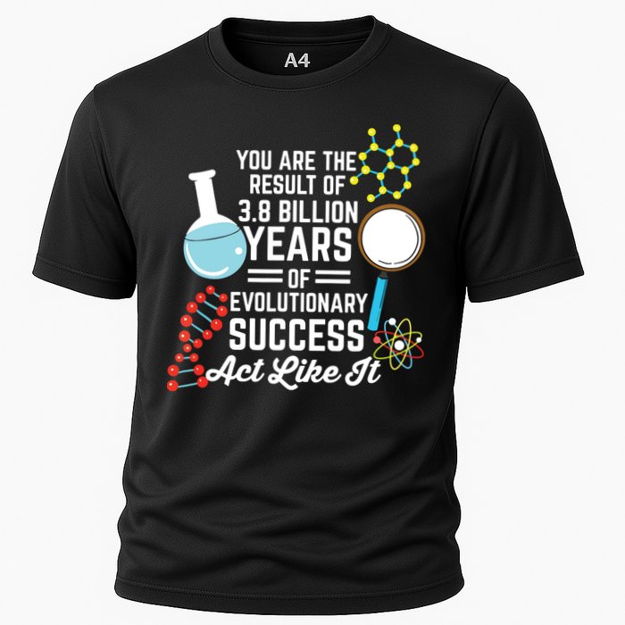 You Are The Result Of Evolutionary Successc Performance Shirt