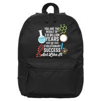 You Are The Result Of Evolutionary Successc 16 in Basic Backpack