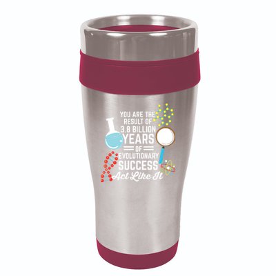 You Are The Result Of Evolutionary Successc 16oz Travel Tumbler