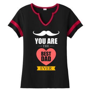 You Are The Best Dad Ever Mustache Heart Ladies Halftime Notch Neck Tee