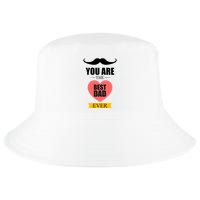 You Are The Best Dad Ever Mustache Heart Cool Comfort Performance Bucket Hat