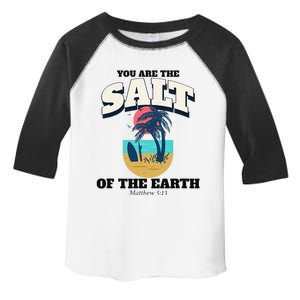 You Are The Salt Of The Earth Toddler Fine Jersey T-Shirt