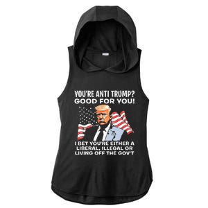 You're Anti Trump Good For You funny policial Ladies PosiCharge Tri-Blend Wicking Draft Hoodie Tank