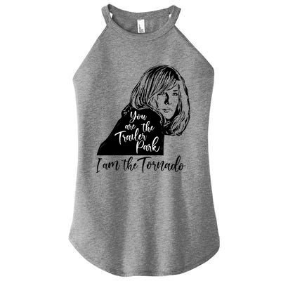 You Are The Trailer Park, I Am The Tornado Women’s Perfect Tri Rocker Tank