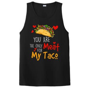 You Are The Only Meat For My Taco Funny Tacos Lover PosiCharge Competitor Tank