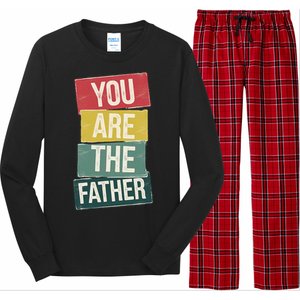 You Are The Father Funny Reveal And Celebration Long Sleeve Pajama Set