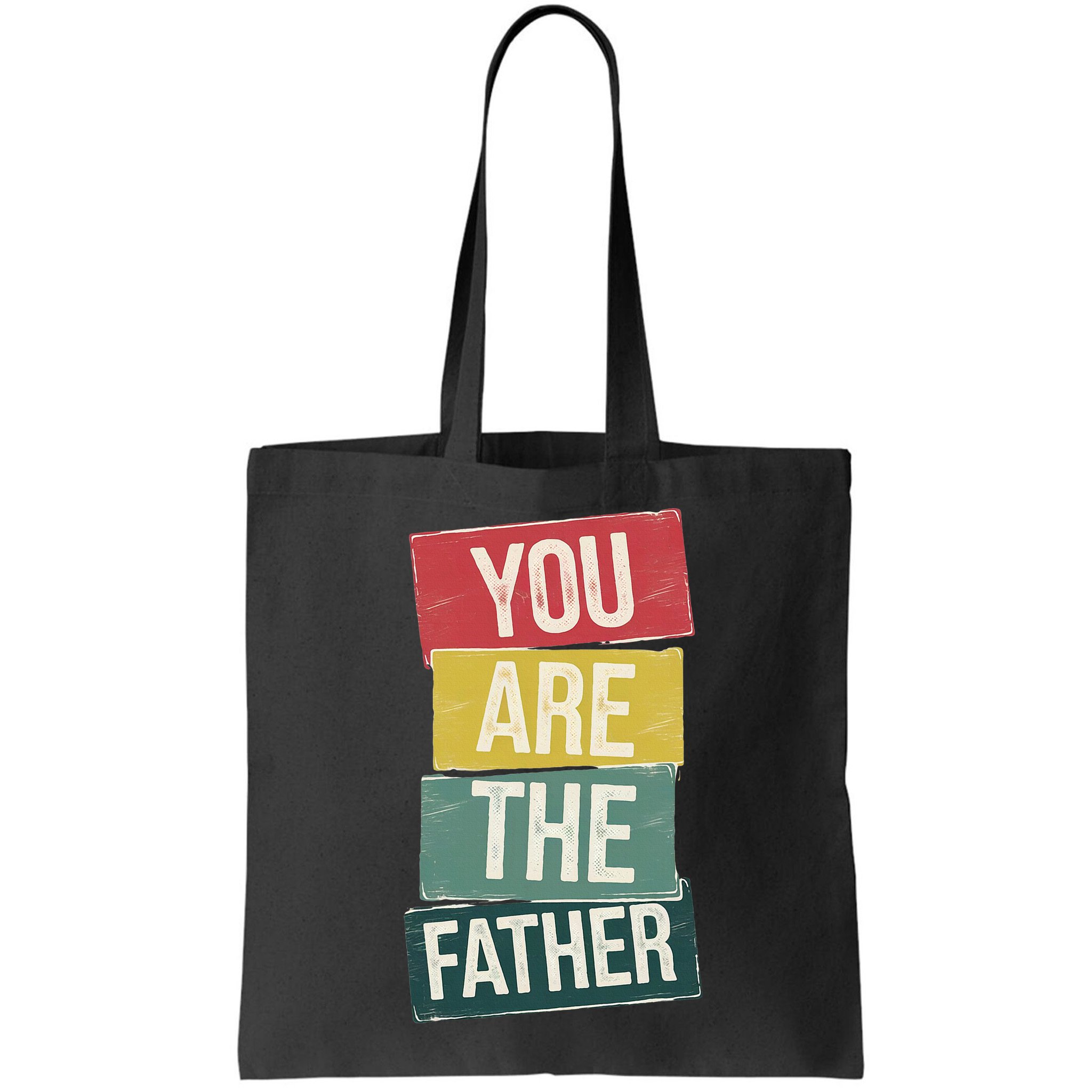 You Are The Father Funny Reveal And Celebration Bag