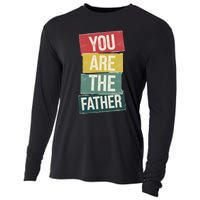 You Are The Father Funny Reveal And Celebration Cooling Performance Long Sleeve Crew