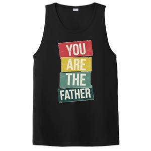 You Are The Father Funny Reveal And Celebration PosiCharge Competitor Tank