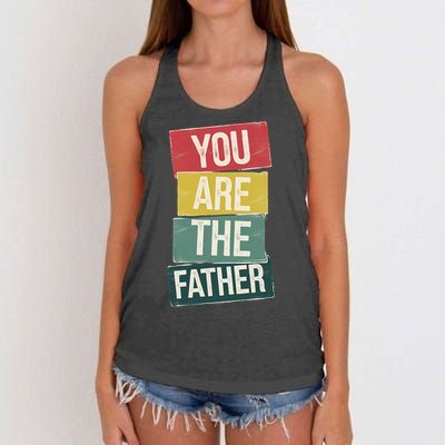 You Are The Father Funny Reveal And Celebration Women's Knotted Racerback Tank