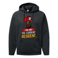 You Are The Current Resident Postal Worker Performance Fleece Hoodie