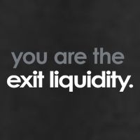 You Are The Exit Liquidity Trading Lover Funny Saying Quote Tumbler