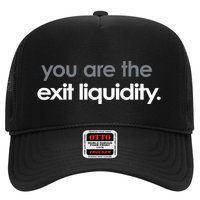 You Are The Exit Liquidity Trading Lover Funny Saying Quote Hat
