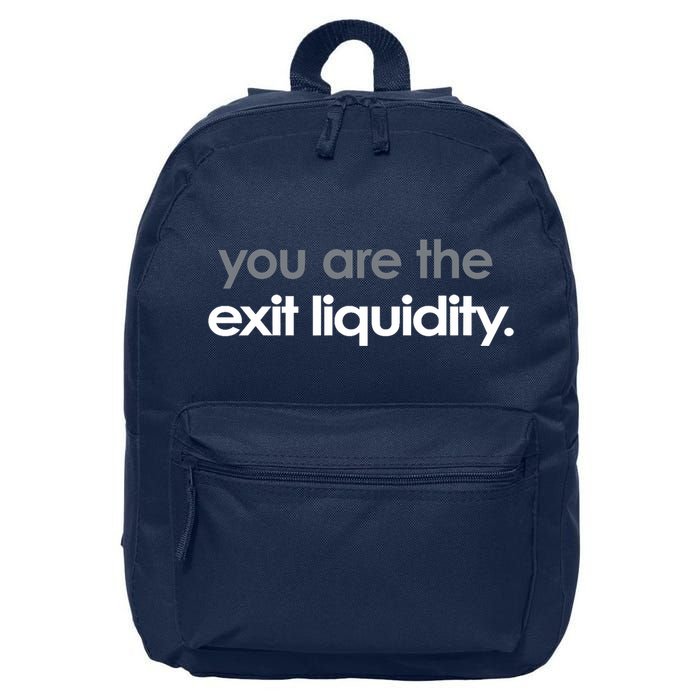 You Are The Exit Liquidity Trading Lover Funny Saying Quote 16 in Basic Backpack