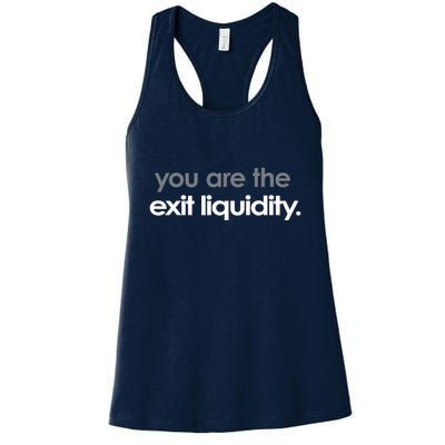 You Are The Exit Liquidity Trading Lover Funny Saying Quote Womens Tank Top