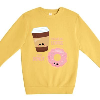 You Are The Coffee To My Donut Best Friend Valentine's Day Gift Premium Crewneck Sweatshirt