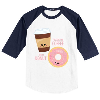 You Are The Coffee To My Donut Best Friend Valentine's Day Gift Baseball Sleeve Shirt