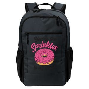 You Are The Sprinkles To My Donut Funny Valentines Couples Gift Daily Commute Backpack