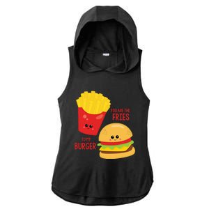 You Are The Fries To My Burger Best Friend Valentine's Day Gift Ladies PosiCharge Tri-Blend Wicking Draft Hoodie Tank