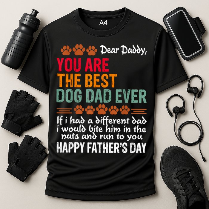 You Are The Best Dog Dad Ever Fathers Day Cooling Performance Crew T-Shirt