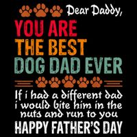You Are The Best Dog Dad Ever Fathers Day Cooling Performance Crew T-Shirt
