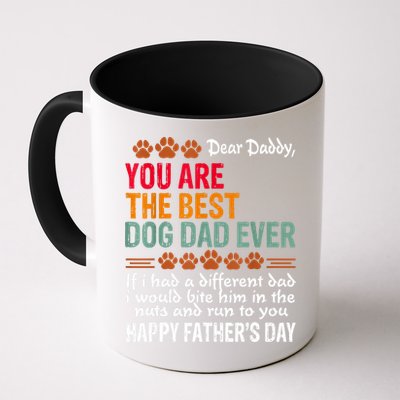 You Are The Best Dog Dad Ever Fathers Day Mug