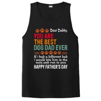 You Are The Best Dog Dad Ever Fathers Day PosiCharge Competitor Tank