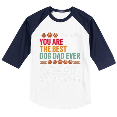 You Are The Best Dog Dad Ever Fathers Day Baseball Sleeve Shirt