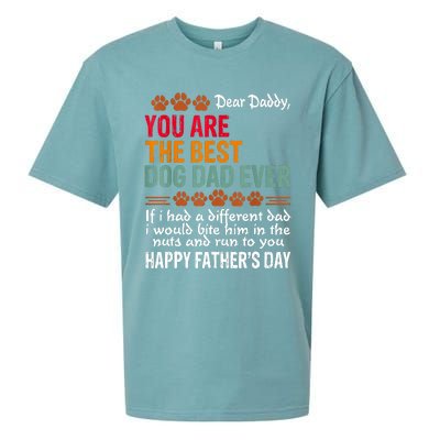 You Are The Best Dog Dad Ever Fathers Day Sueded Cloud Jersey T-Shirt