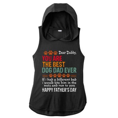 You Are The Best Dog Dad Ever Fathers Day Ladies PosiCharge Tri-Blend Wicking Draft Hoodie Tank