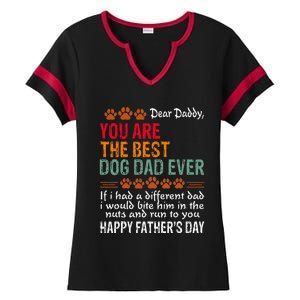 You Are The Best Dog Dad Ever Fathers Day Ladies Halftime Notch Neck Tee