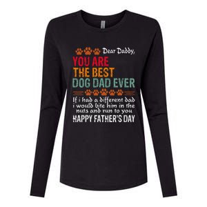 You Are The Best Dog Dad Ever Fathers Day Womens Cotton Relaxed Long Sleeve T-Shirt