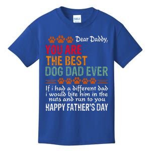 You Are The Best Dog Dad Ever Fathers Day Kids T-Shirt