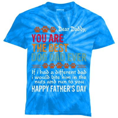 You Are The Best Dog Dad Ever Fathers Day Kids Tie-Dye T-Shirt