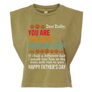 You Are The Best Dog Dad Ever Fathers Day Garment-Dyed Women's Muscle Tee