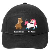 Your Aunt Vs My Aunt Magical Unicorn Awesome Crazy Auntie 7-Panel Snapback Hat