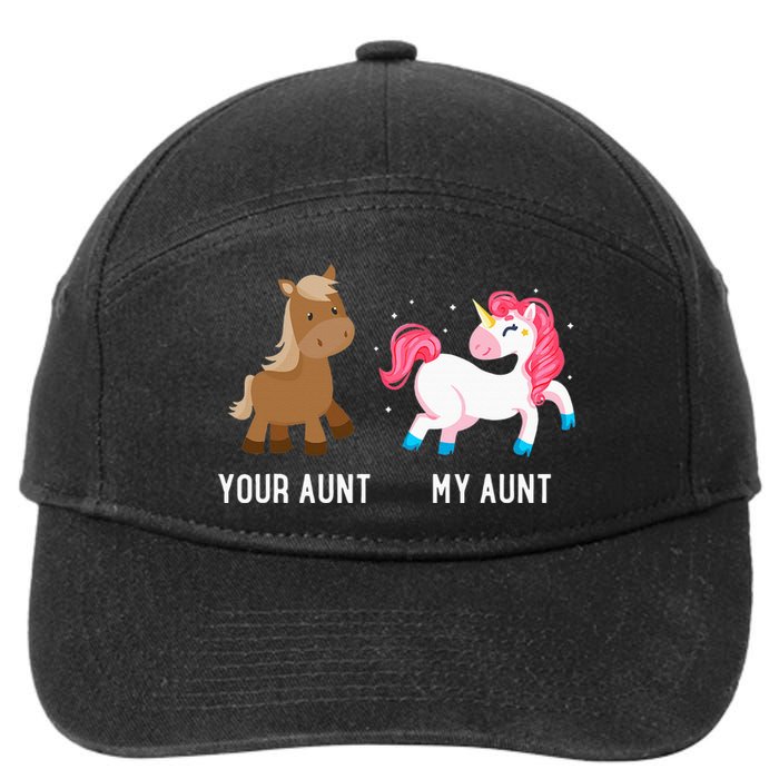 Your Aunt Vs My Aunt Magical Unicorn Awesome Crazy Auntie 7-Panel Snapback Hat