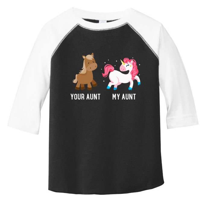Your Aunt Vs My Aunt Magical Unicorn Awesome Crazy Auntie Toddler Fine Jersey T-Shirt